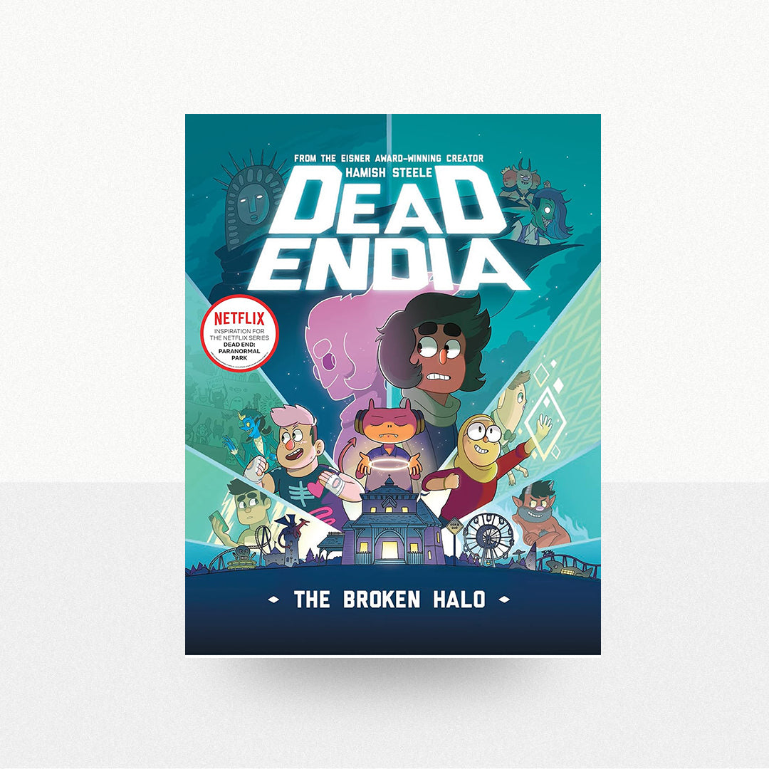 Steele, Hamish - DeadEndia: The Broken Halo