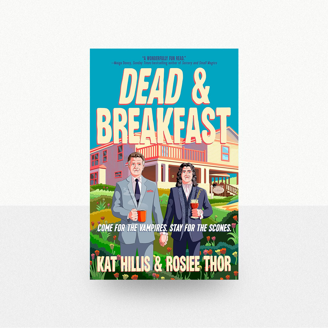 Hillis, Kat & Thor, Rosiee - Dead & Breakfast