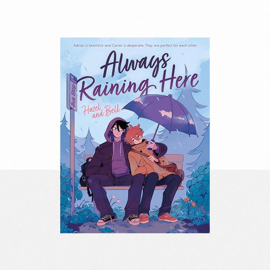 Bell, Hazel and - Always Raining Here