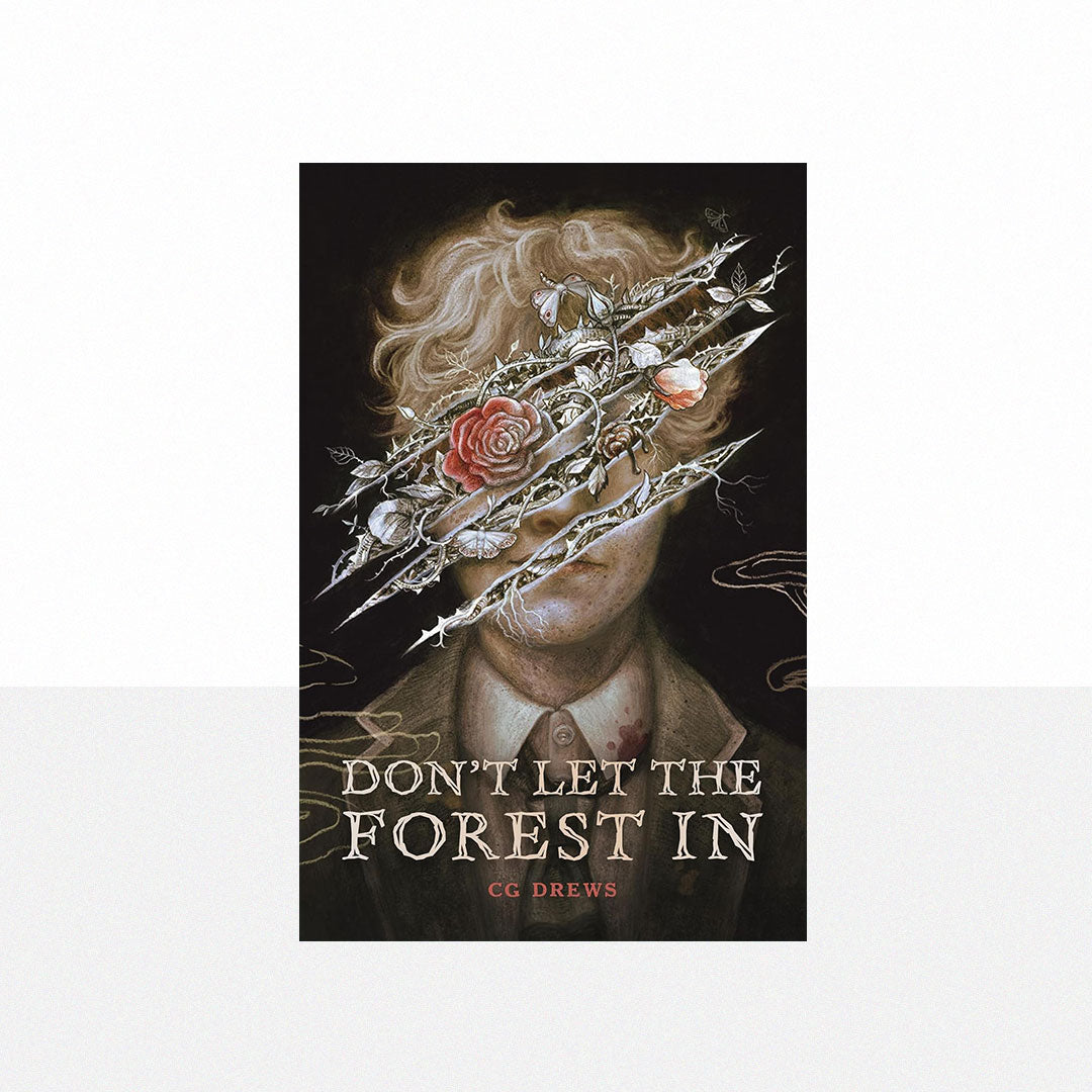 Drews, CG - Don't Let the Forest In