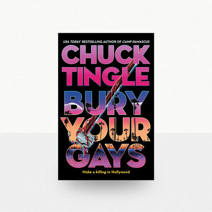 Tingle, Chuck - Bury Your Gays