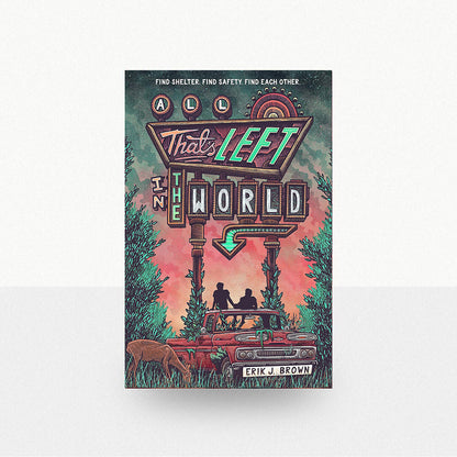 Brown, Erik J. - All That's Left in the World