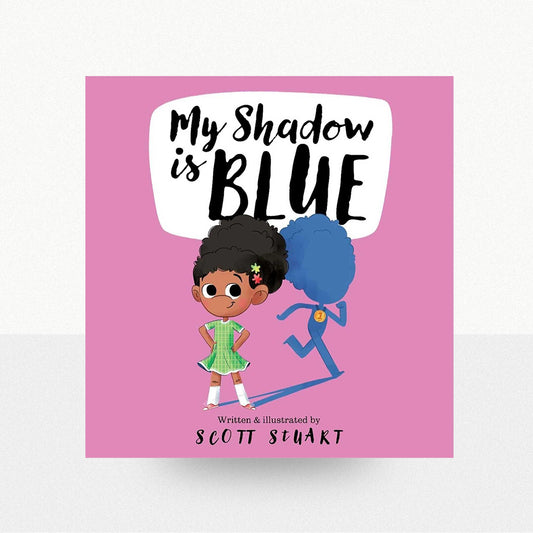 Stuart, Scott - My Shadow is Blue