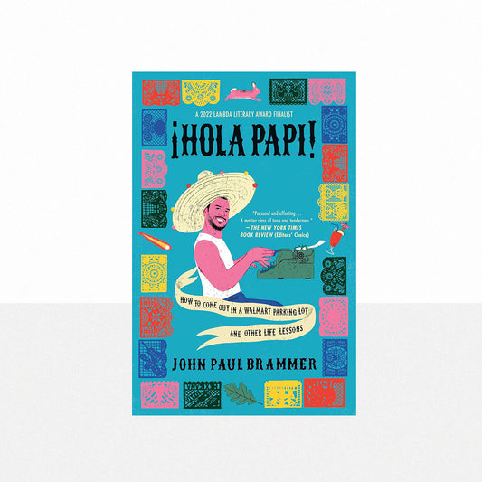 Brammer, John Paul - Hola Papi!