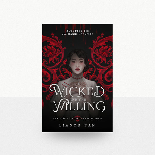 Tan, Lianyu - The Wicked and the Willing