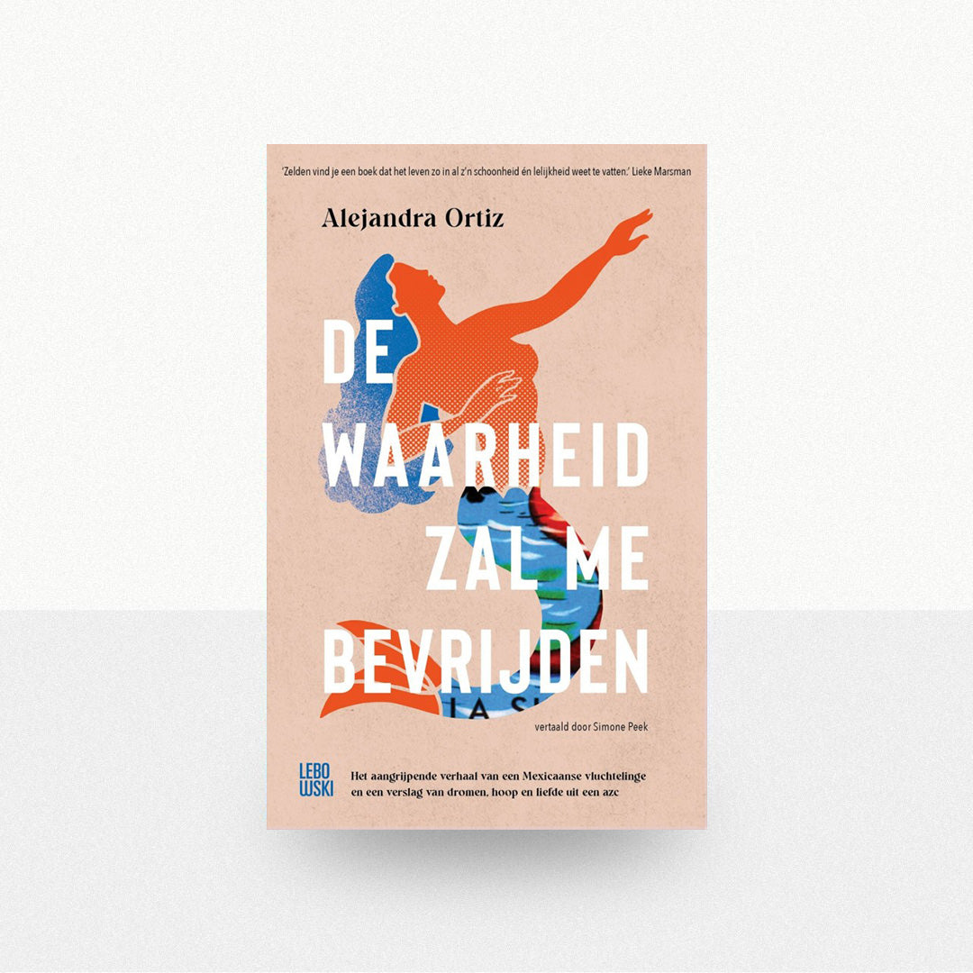 Ortiz, Alejandra - De waarheid zal me bevrijden