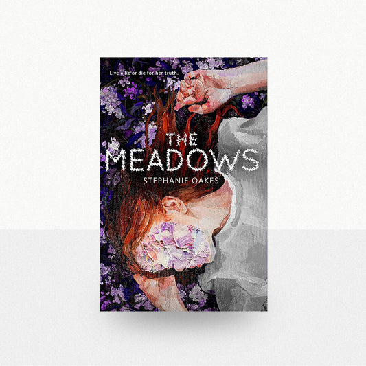 Oakes, Stephanie - The Meadows