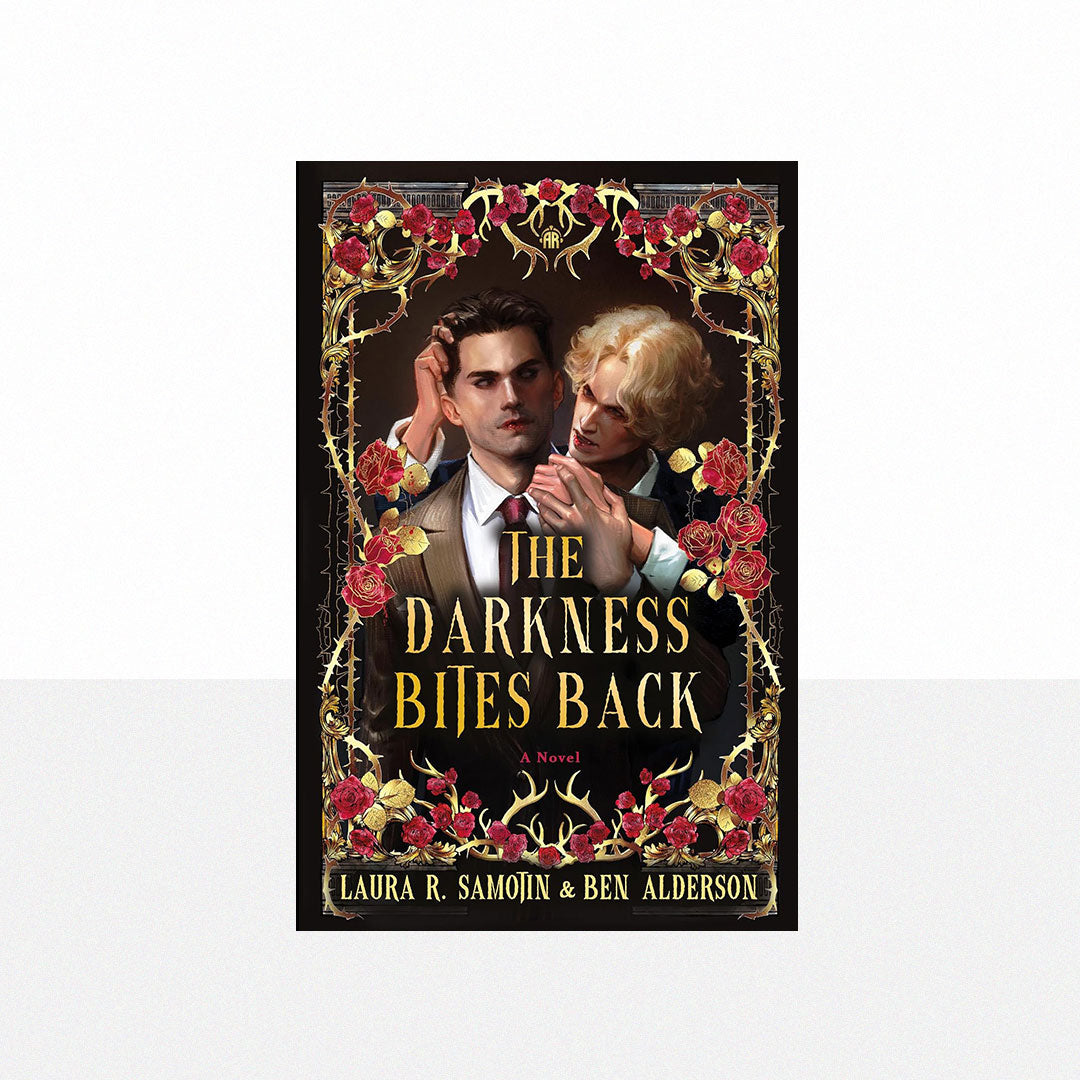 Samotin, Laura R. & Alderson, Ben - The Darkness Bites Back