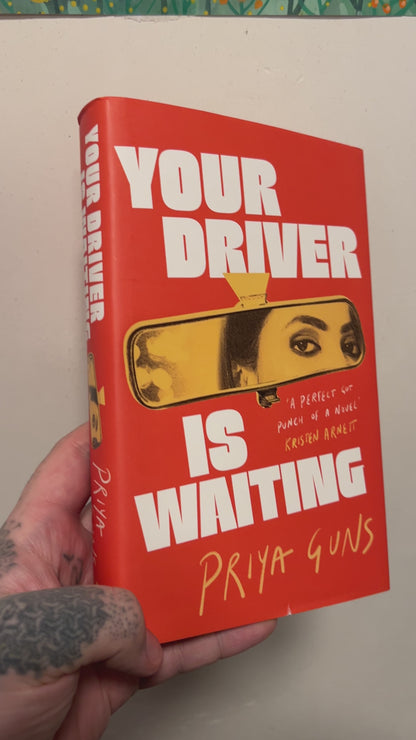 Guns, Priya - Your Driver Is Waiting