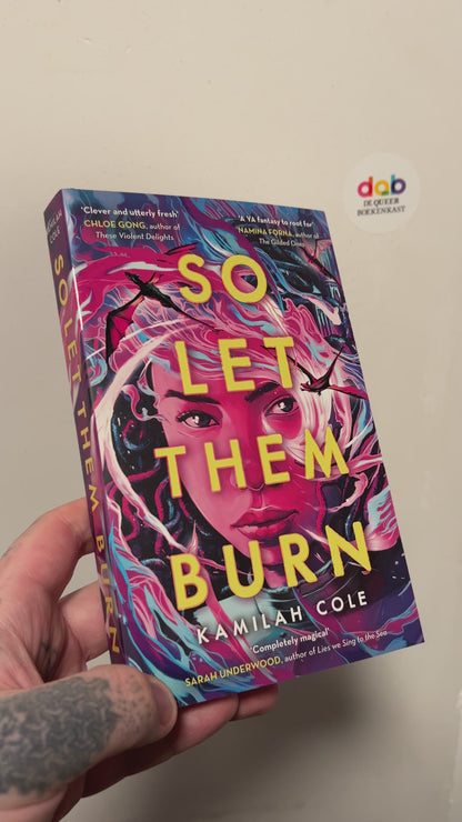 Cole, Kamilah - So Let Them Burn