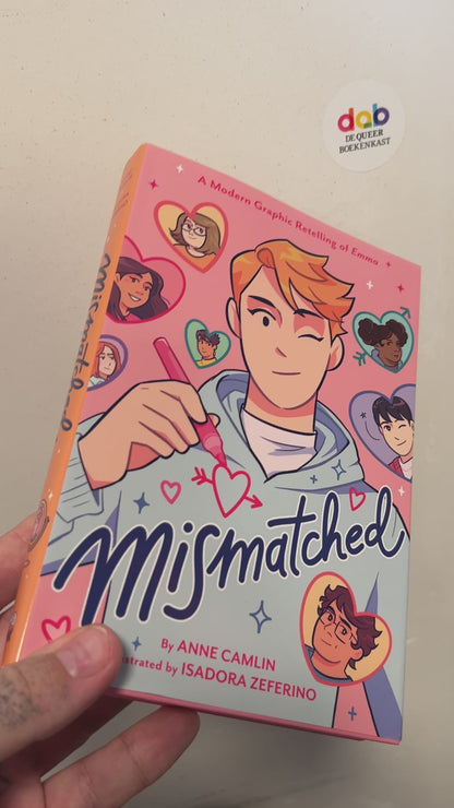 Camlin, Anne - Mismatched: A Modern Graphic Retelling of Emma