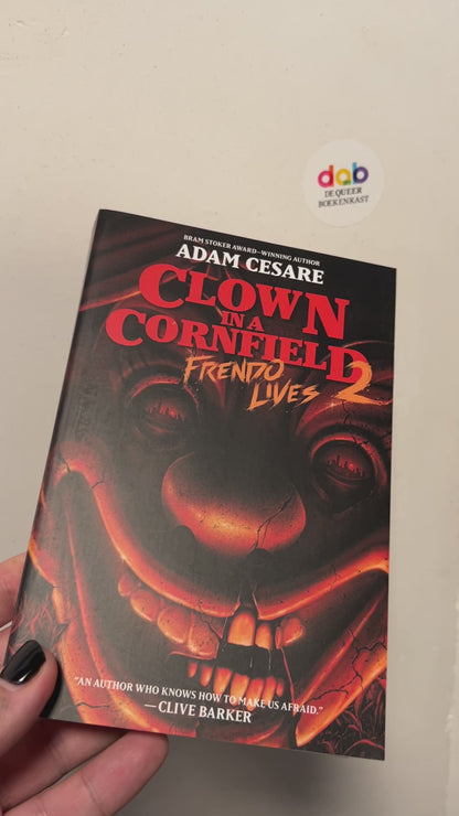 Cesare, Adam - Clown in a Cornfield 2: Frendo Lives