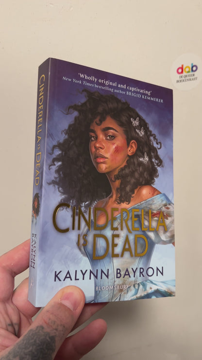 Bayron, Kalynn - Cinderella Is Dead