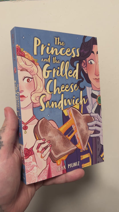 Muniz, Deya - The Princess and the Grilled Cheese Sandwich