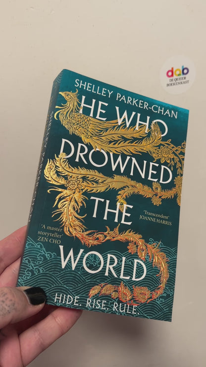Parker-Chan, Shelley - He Who Drowned the World