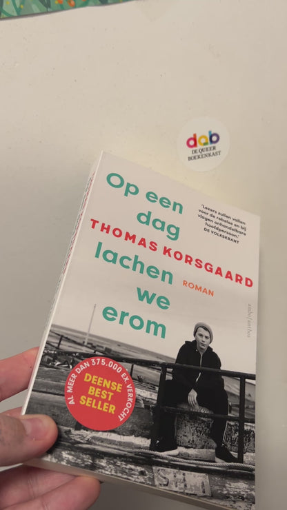 Korsgaard, Thomas - Op een dag lachen we erom